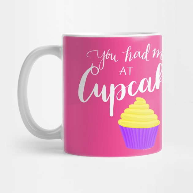 You had me at cupcake by BlackSheepArts